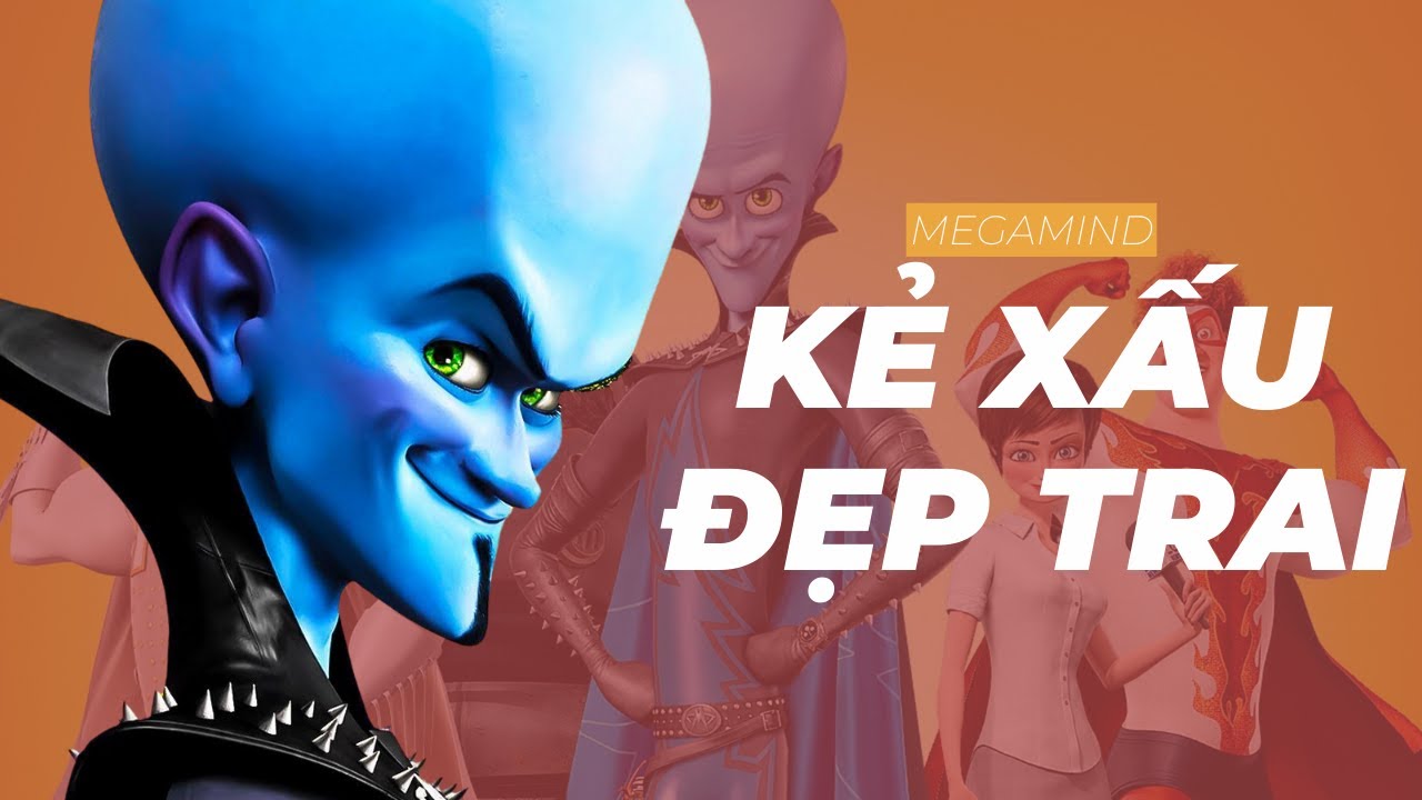 Megamind nhưng ngọng l n