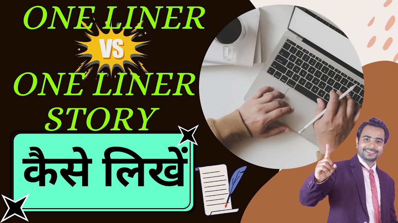 One liner vs One liner story | How to write a one line story