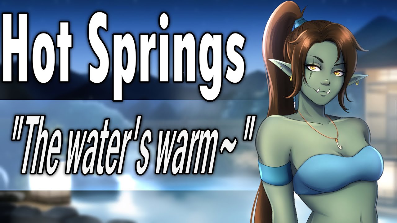 At the Hot Springs with Your Orc Girlfriend 