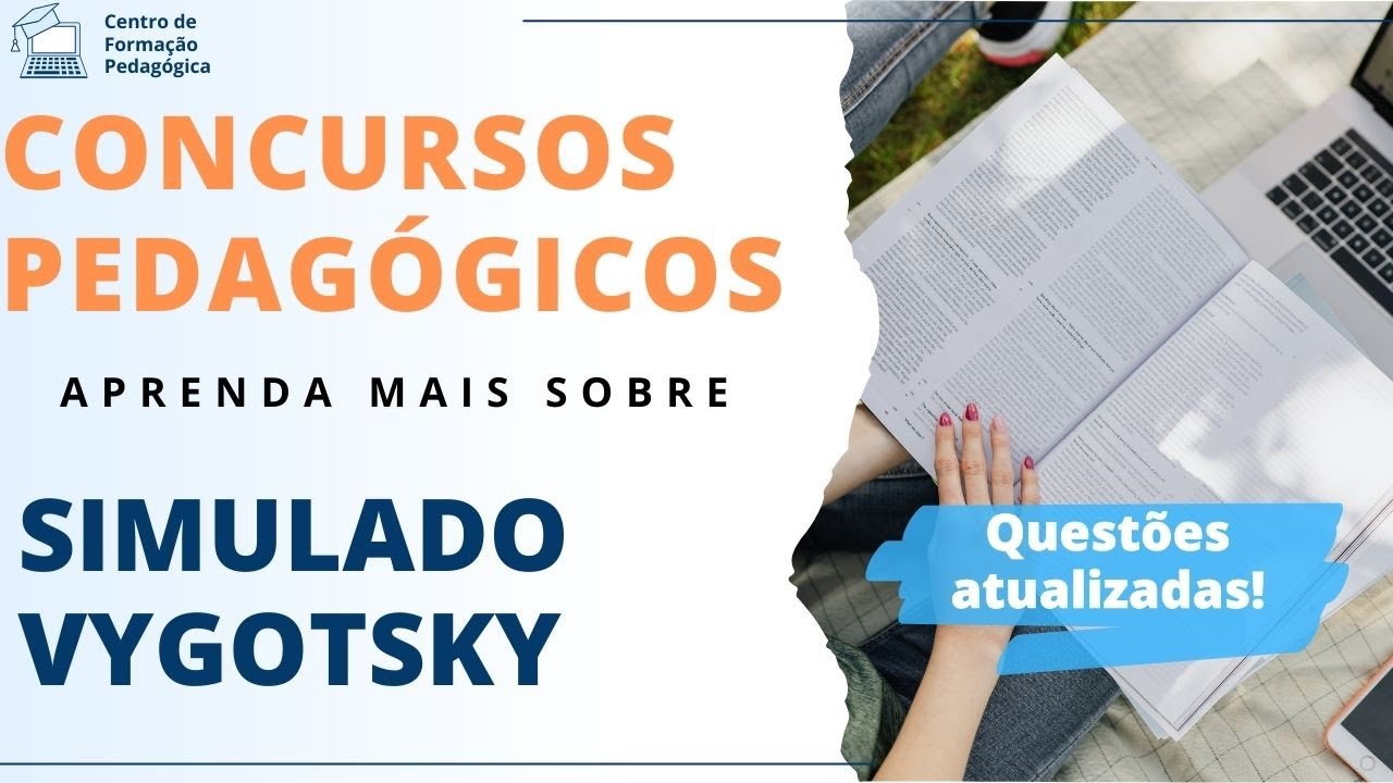 Simulado sobre Vygotsky: questões atualizadas