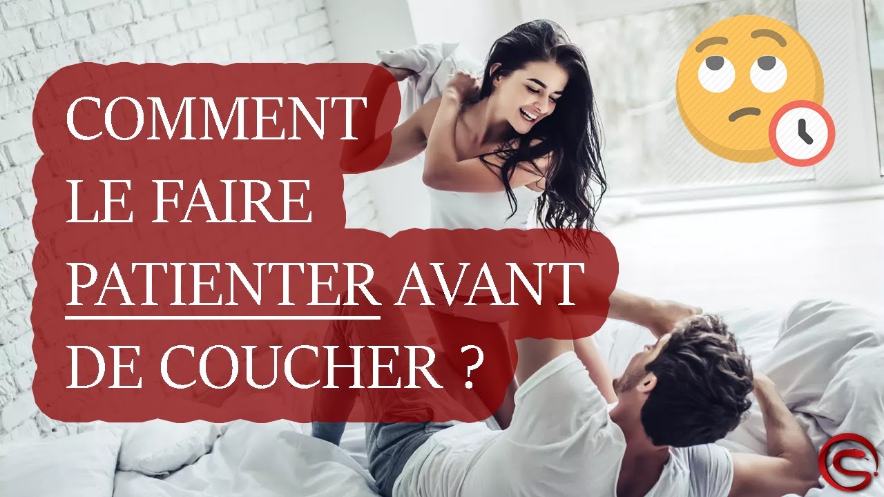 Comment Lui Dire Que Vous Ne Coucherez Pas Avec Lui Ce Soir