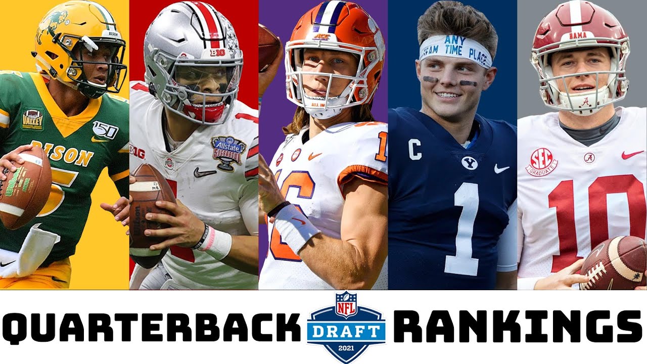 2021 NFL Draft QUARTERBACK RANKINGS