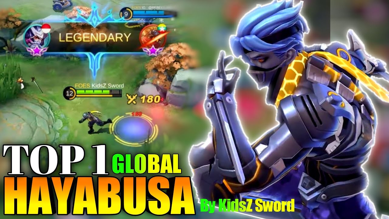 Hayabusa Top Global Build | Hayabusa Top Global | By KidsZ Sword - Mobile Legend