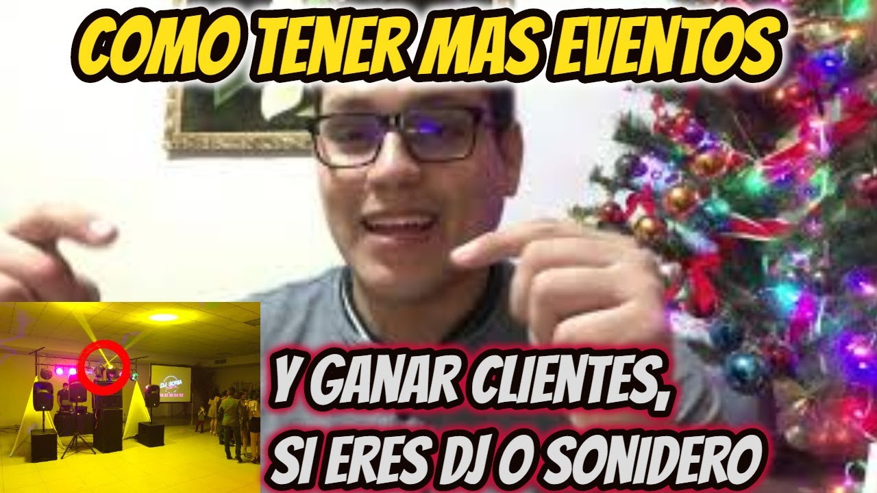 ❤COMO TENER MAS EVENTOS Y GANAR MAS CLIENTES/ si eres dj o sonidero/ DJSORIA13