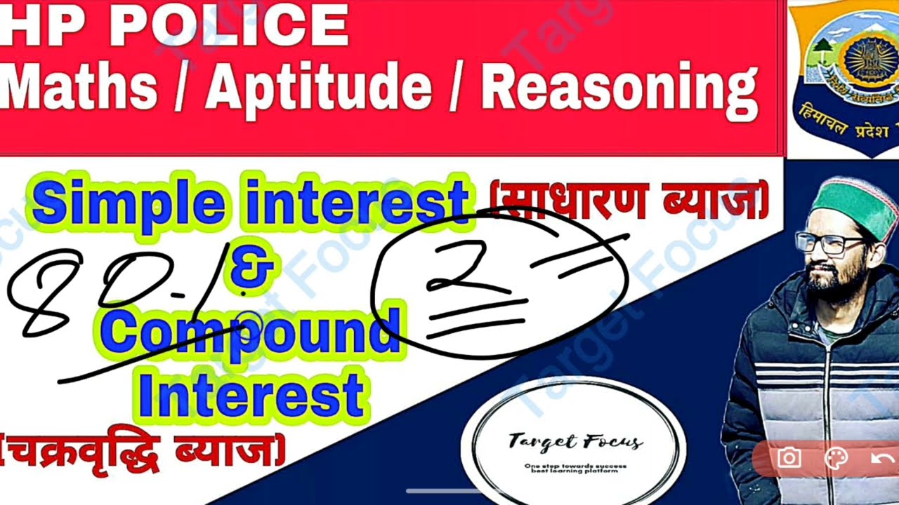 simple interest and compound Interest//maths for hp police constable 2022// Target Focus// sanju sir