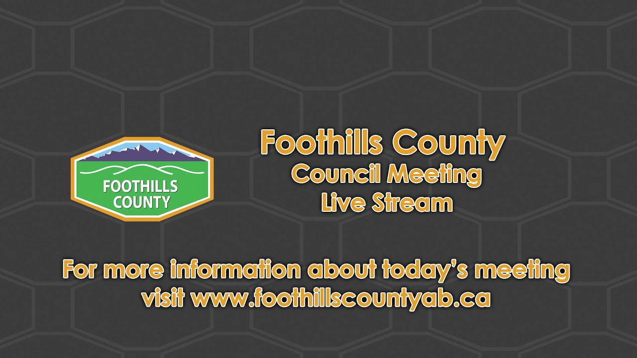 Foothills County Council Meeting - 01/07/2026