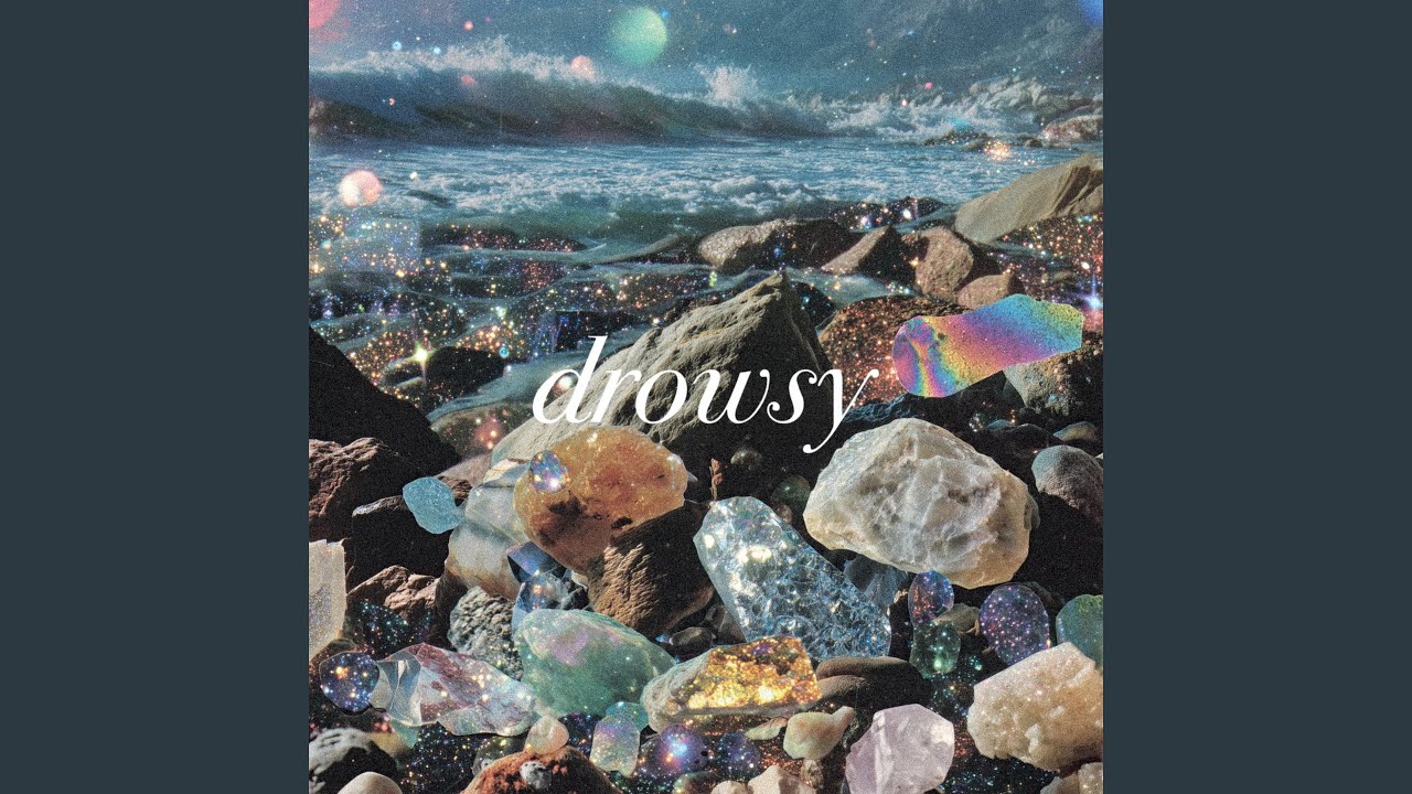 drowsy