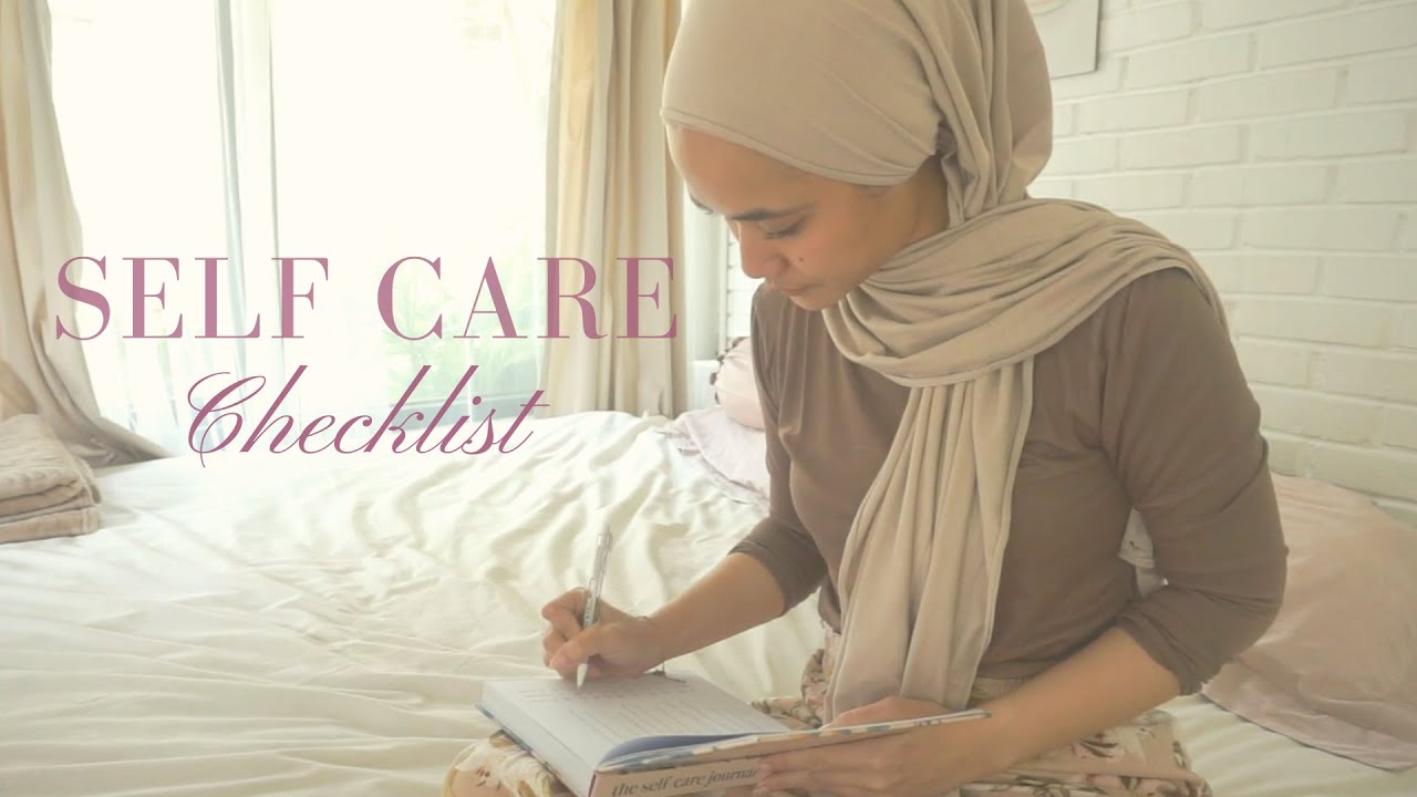 SELF CARE CHECKLIST, ROUTINE, VLOG