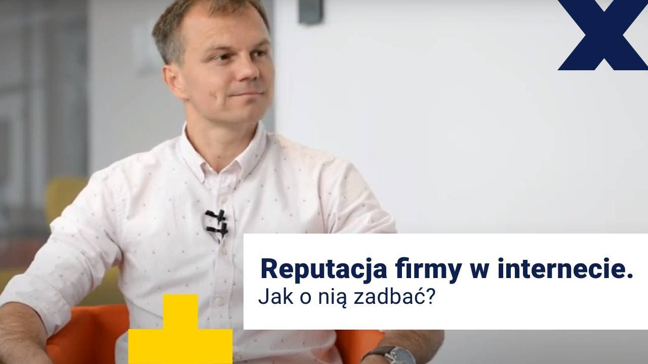 Jak zadbać o reputację swojej firmy w internecie? Praktyczny poradnik