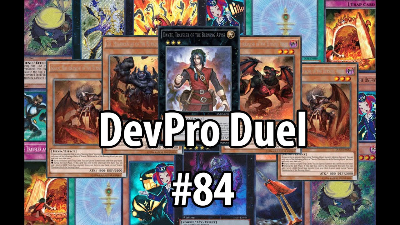 Yu-Gi-Oh! DevPro Duel #84 - Burning Abyss Archetype [DUEA] - Straight from Hell