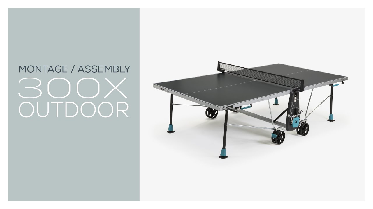 Tutoriel montage table ping pong Cornilleau 300x