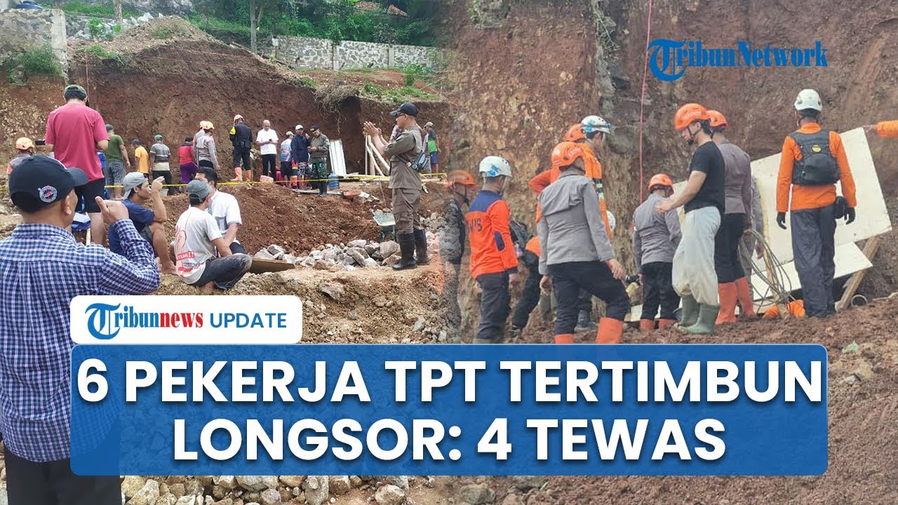 Kronologi Longsor di Jatinangor, 6 Pekerja TPT Tertimbun Tanah: 4 Orang Meninggal Dunia, 2 Selamat