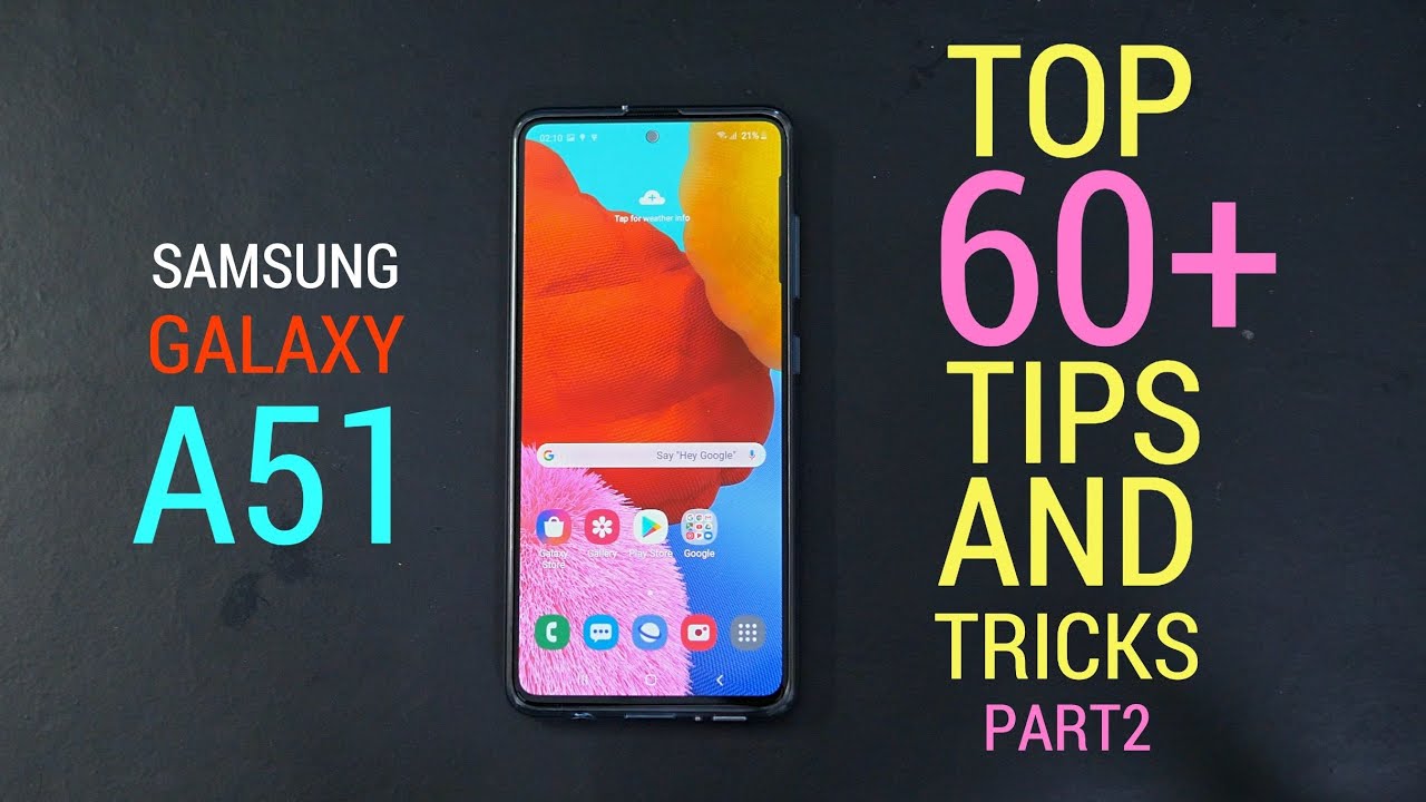 Galaxy A51 Tips and Tricks Part 2 | Top 60 Best features of galaxy A51 | Hindi