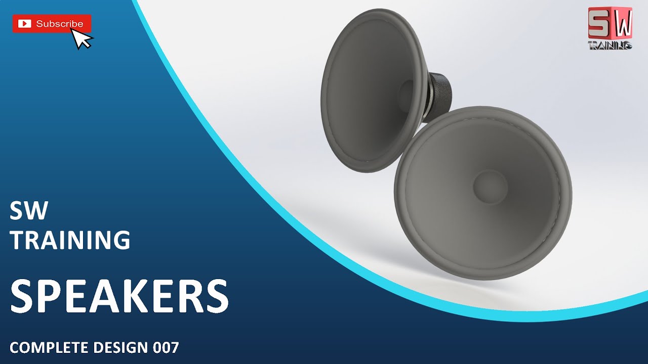 Solidworks Complete Design 007(Speakers)