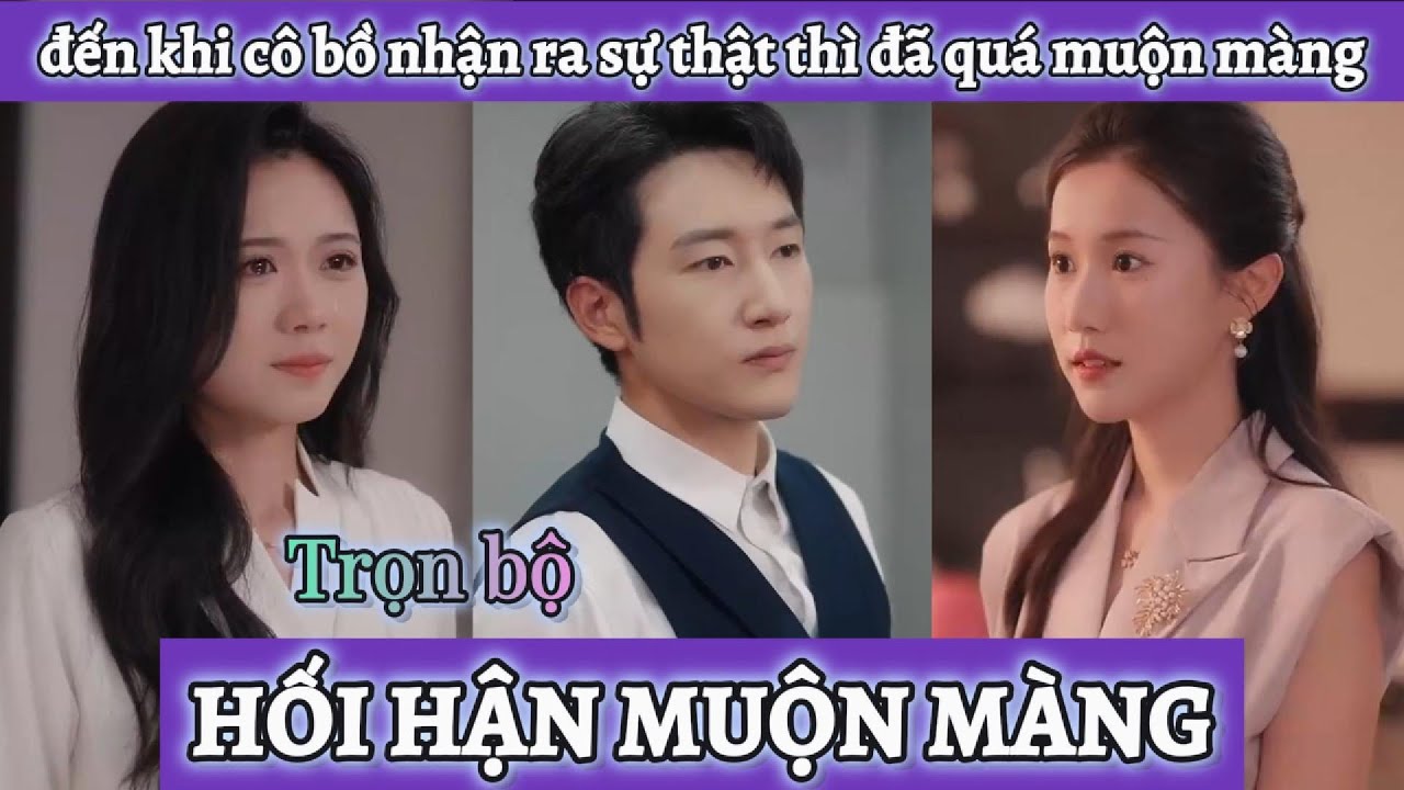 Chàng trai hiến tạng cho cô bồ nhưng không ngờ cô ấy lại đi kết hôn với bạch nguyệt quang