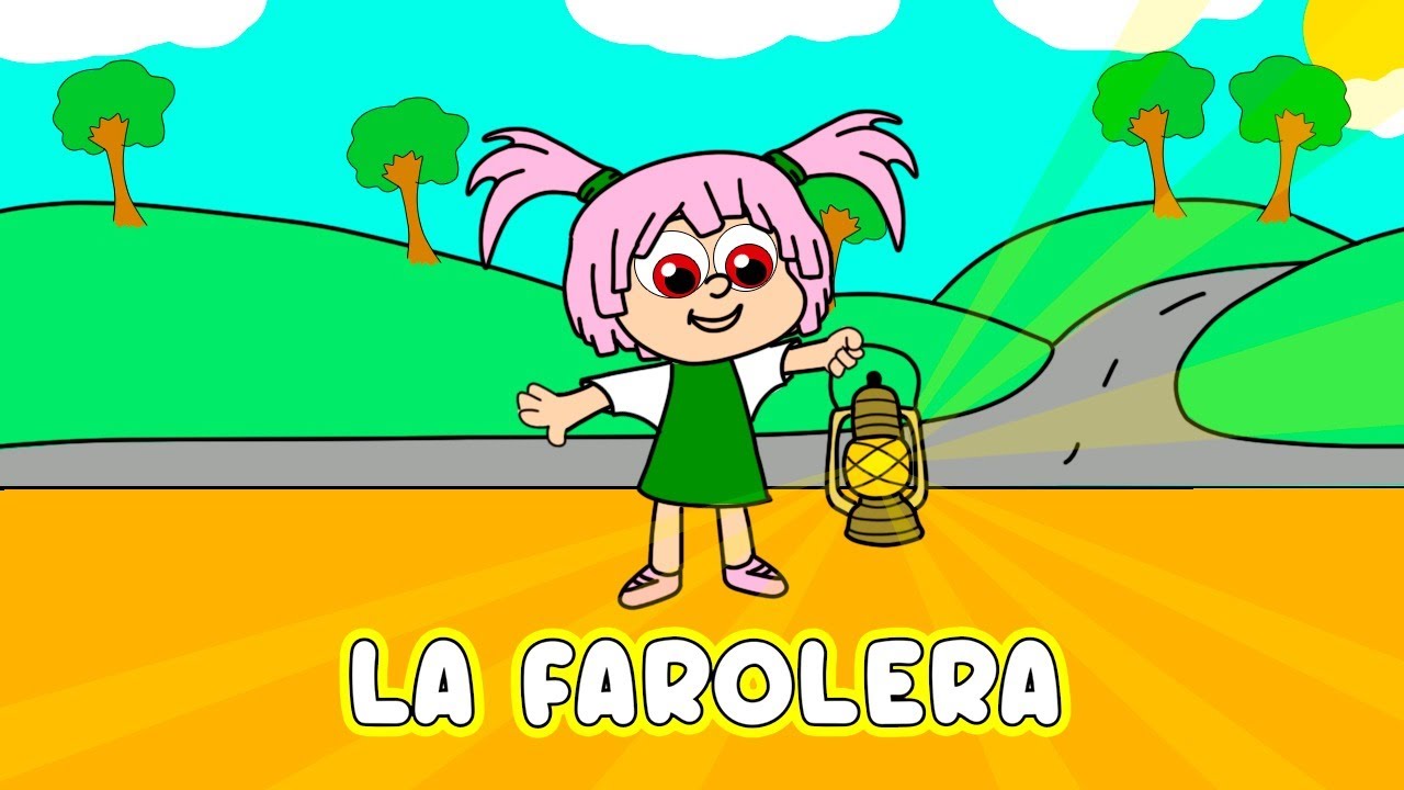 Canciones de la Escuela - La Farolera (Video Lyric)