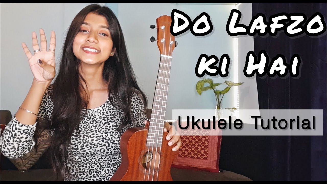 Do Lafzo ki Kahani | Ukulele Tutorial || Ritika Biswas 💛