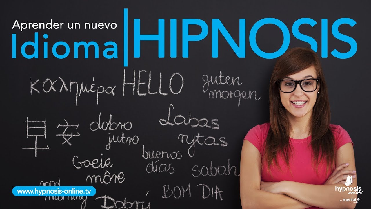 Aprender un nuevo IDIOMA con autohipnosis | Hipnosis Online