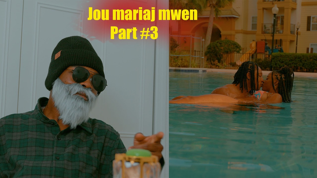 Jou mariaj mwen #3/ Film complet