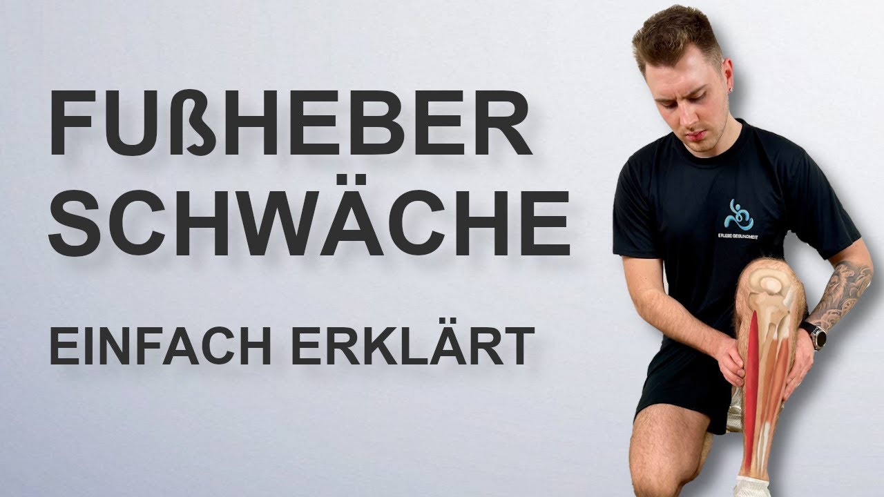 Fußheberschwäche | Das musst du wissen