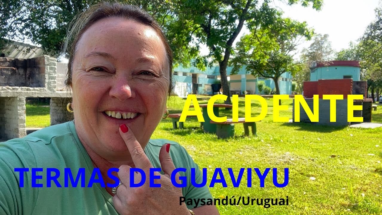 URUGUAI - Episódio 5 - TERMAS DE GUAVIYÚ