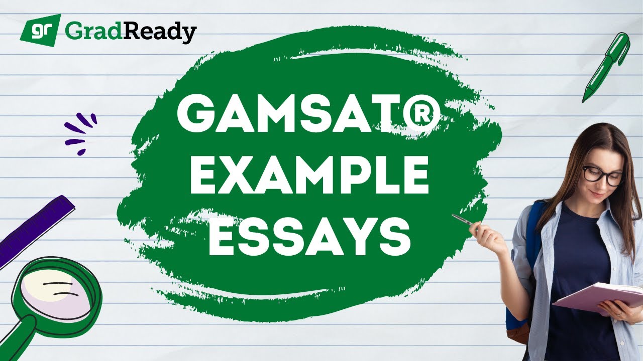 GAMSAT Example Essays