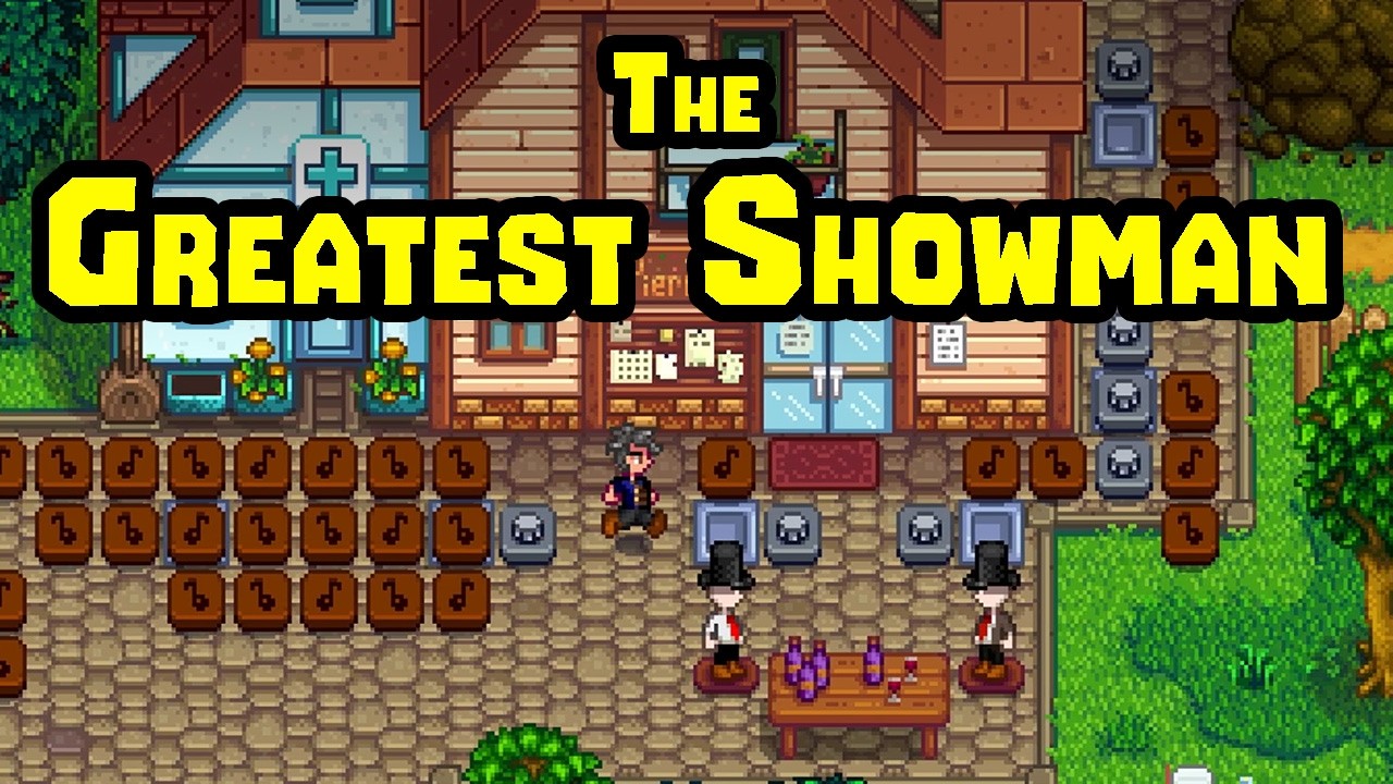 The Greatest Showman Supercut played on Stardew Valley flute blocks