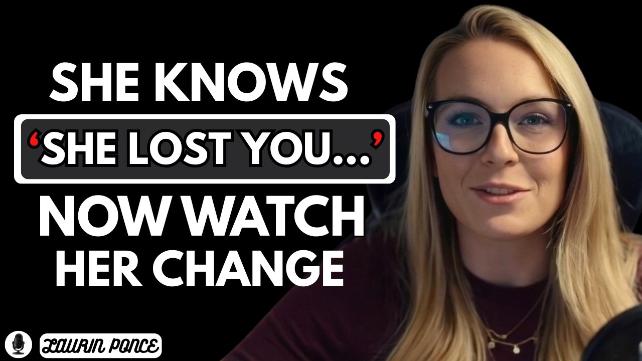 When She Knows She Lost You &mdash; Her Behavior Changes | Female Psychology