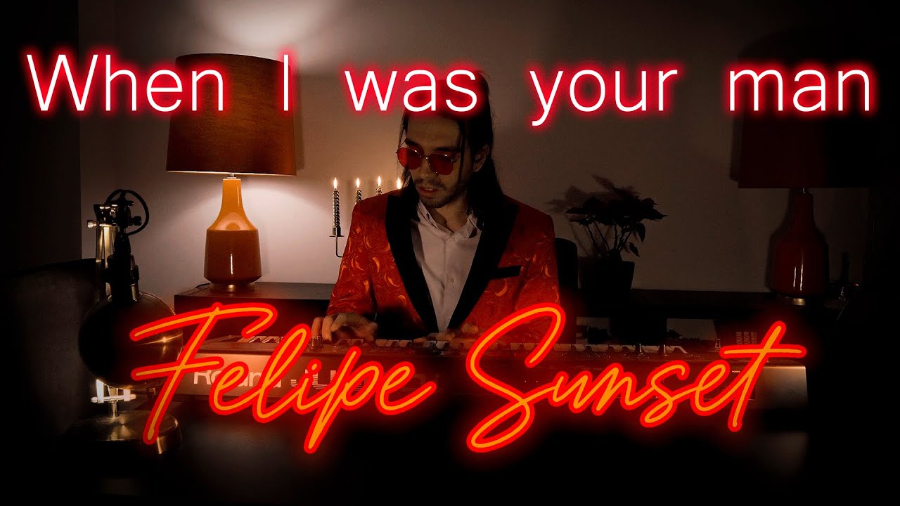 When I was your man Sunset Version Bruno Mars Cover by Felipe Sunset