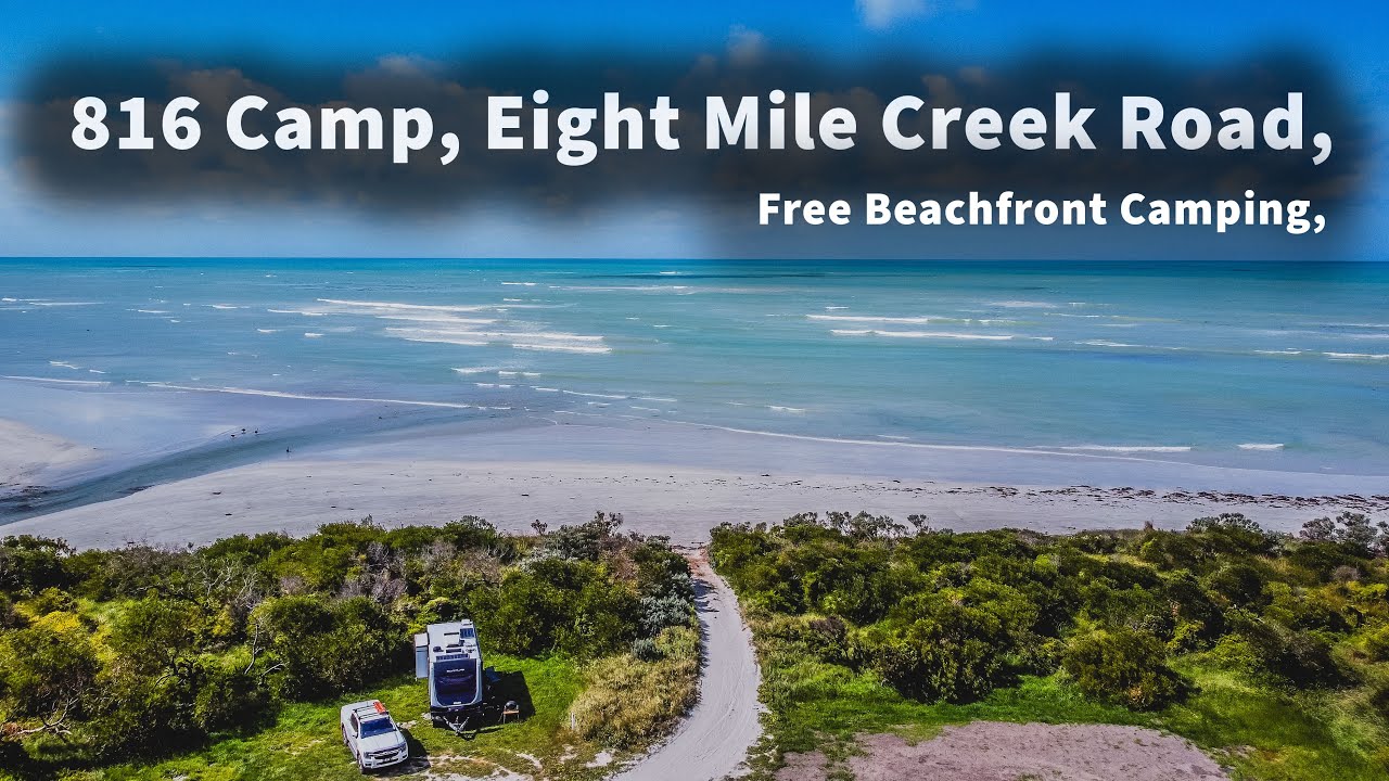 816 Camp Eight Mile Creek Road, Beachfront Camping, Grey Nomads Travel in a Caravan, EP-166