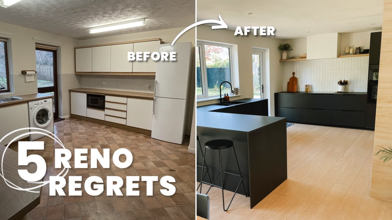 Top 5 Renovation Regrets | What I Would Have Done Differently