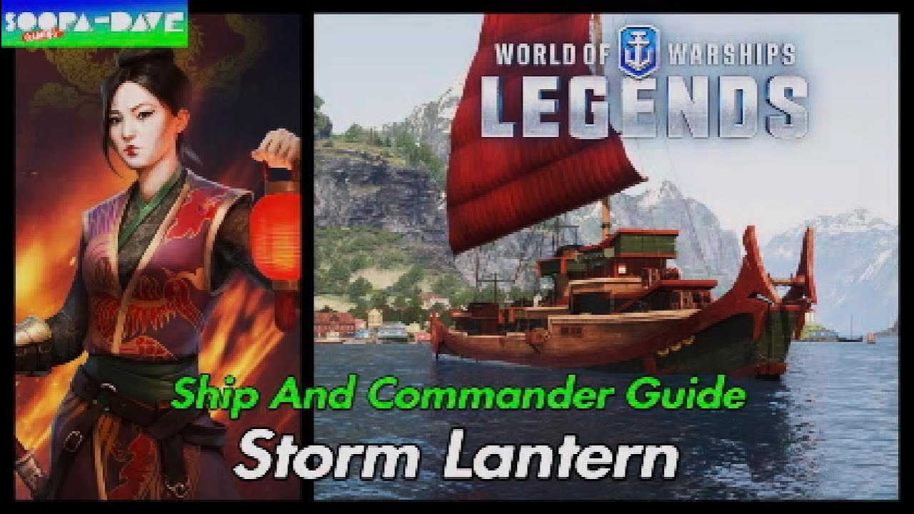 Storm Lantern World Of Warships Legends Guide