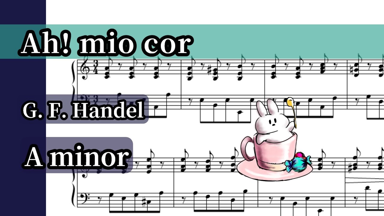 【Ah! mio cor】A minor/ Piano Accompaniment for High Voice
