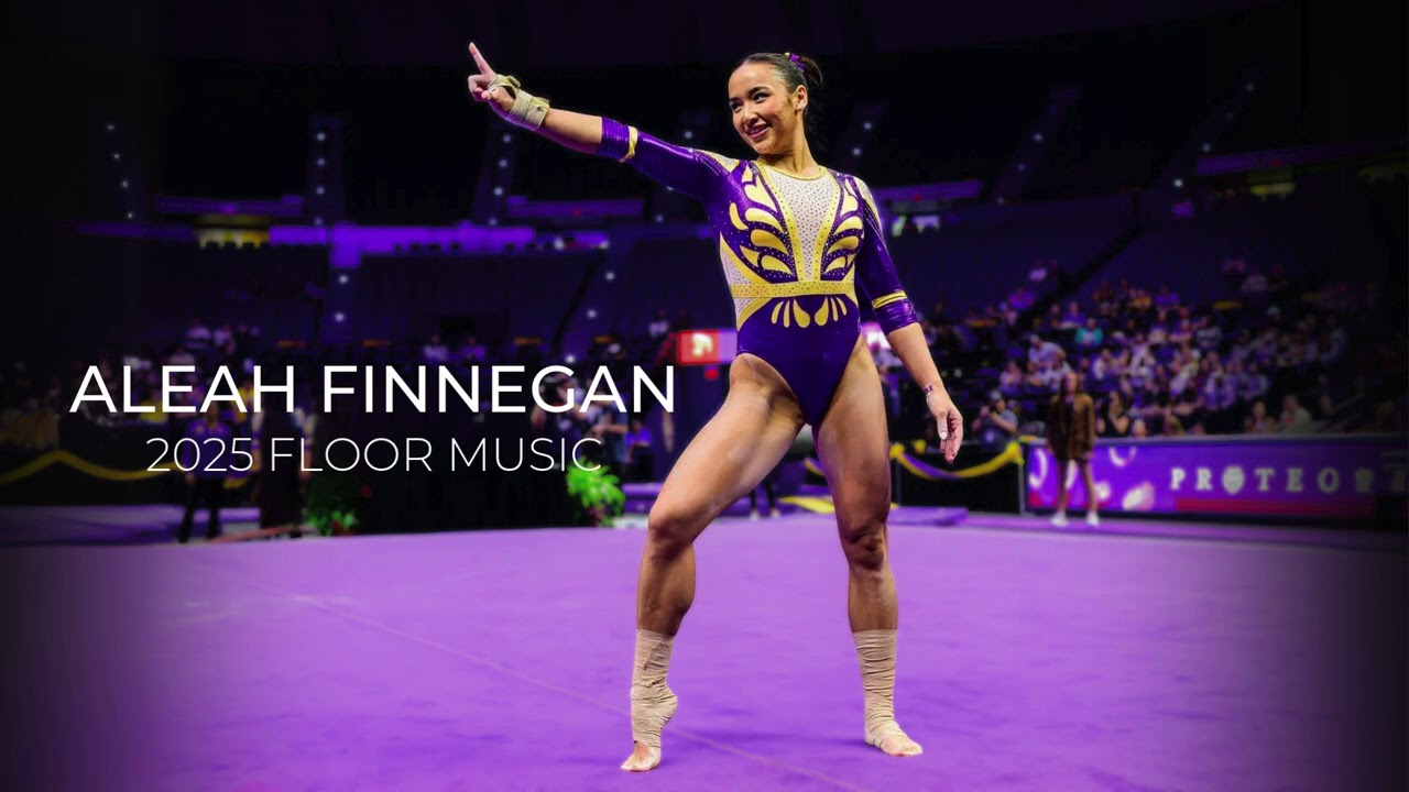 Aleah Finnegan 2025 - Gymnastics Floor Music