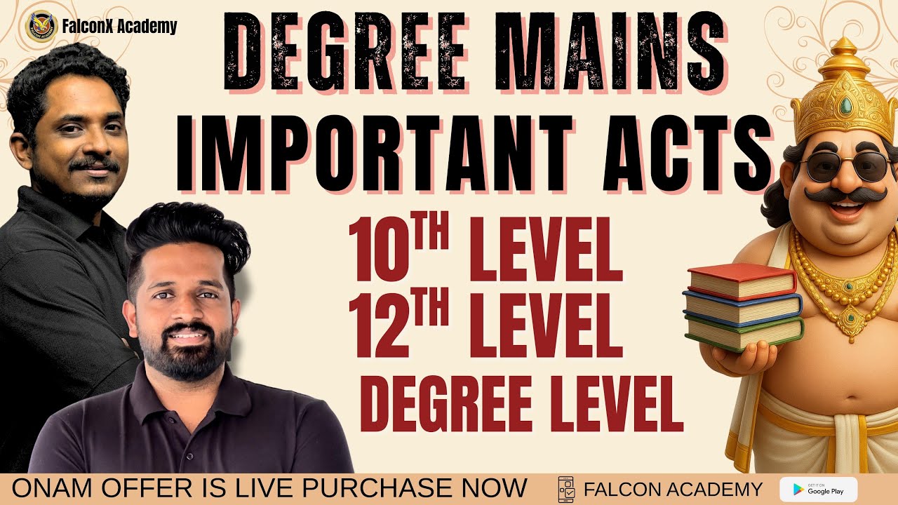 🛑 DEGREE MAINS 2025 | IMPORTANT ACTS |Degree Mains Final Revision | Expected Questions | Kerala PSC