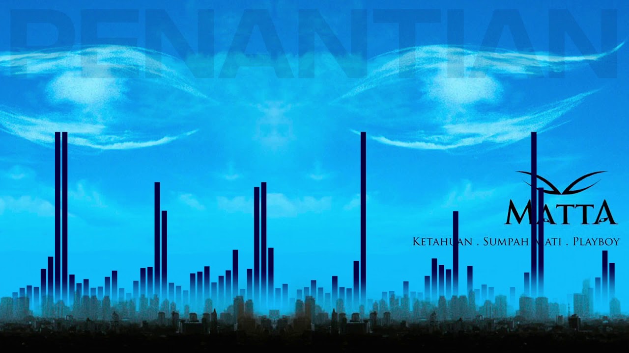 Matta - Penantian (Official Audio)