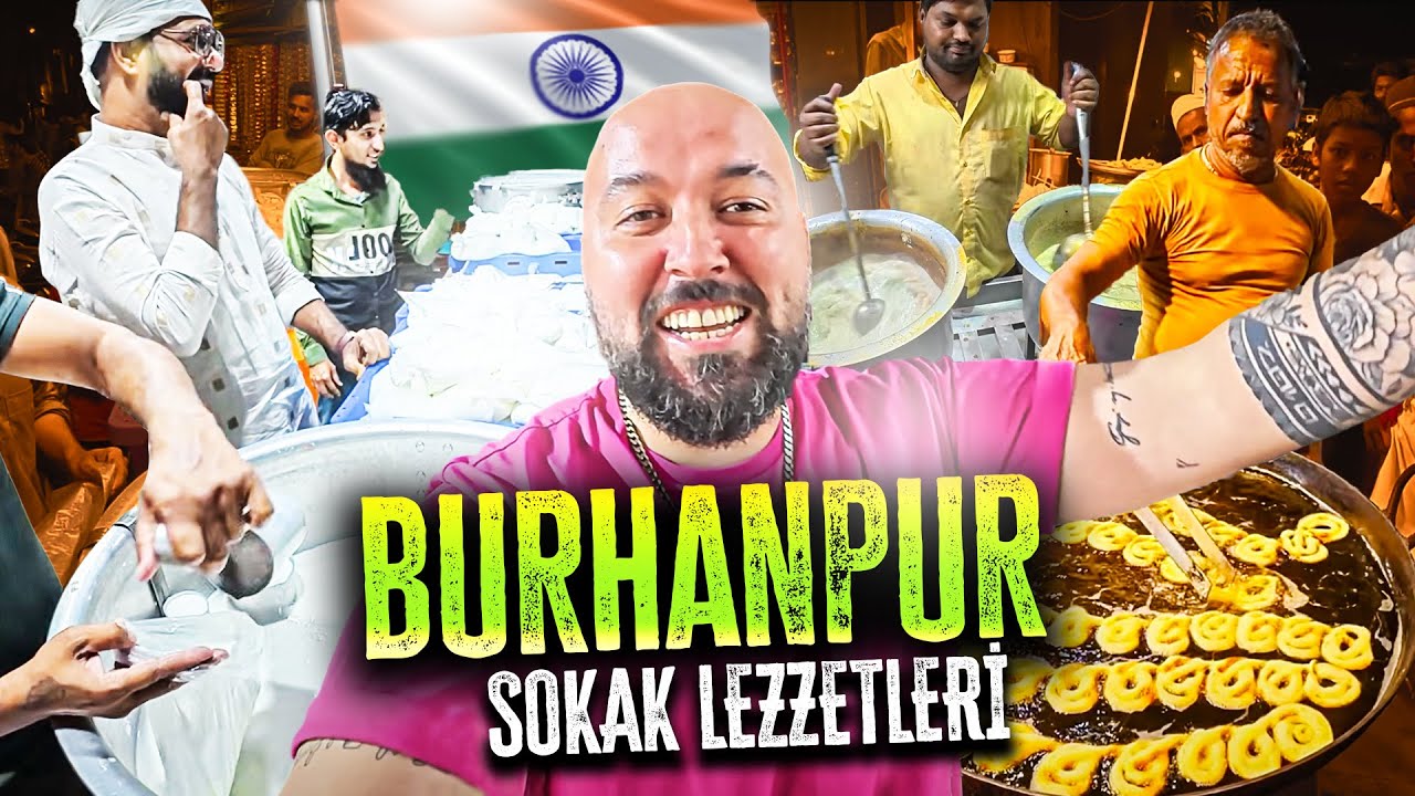 BURHANPUR SOKAK LEZZETLERİ! POLİS GELDİ İZDİHAMI DAĞITTI! HİNDİSTAN GECE LEZZETLERİ