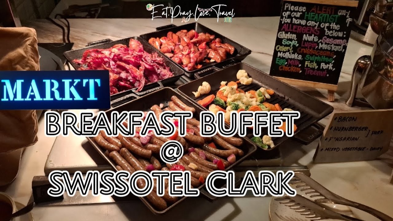 Hotel Buffet Philippines | Breakfast Buffet at Swissotel Clark Pampanga | EatPrayLoveTravel