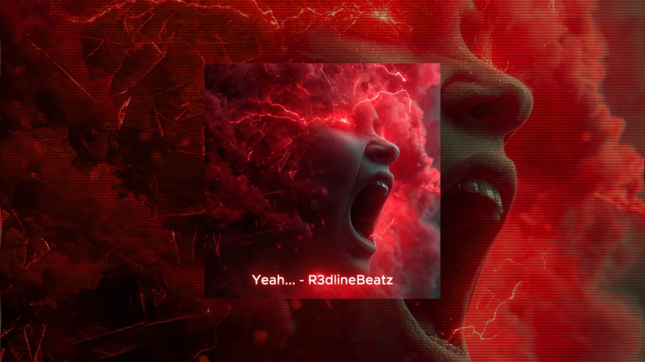 YEAH... - R3dlineBeatz [Official Track]
