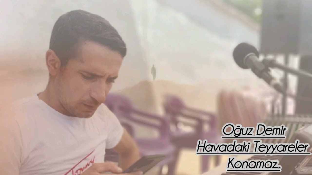 Oğuz Demir 2026 Havadaki Teyyareler Konamaz Emirdağ Havası 