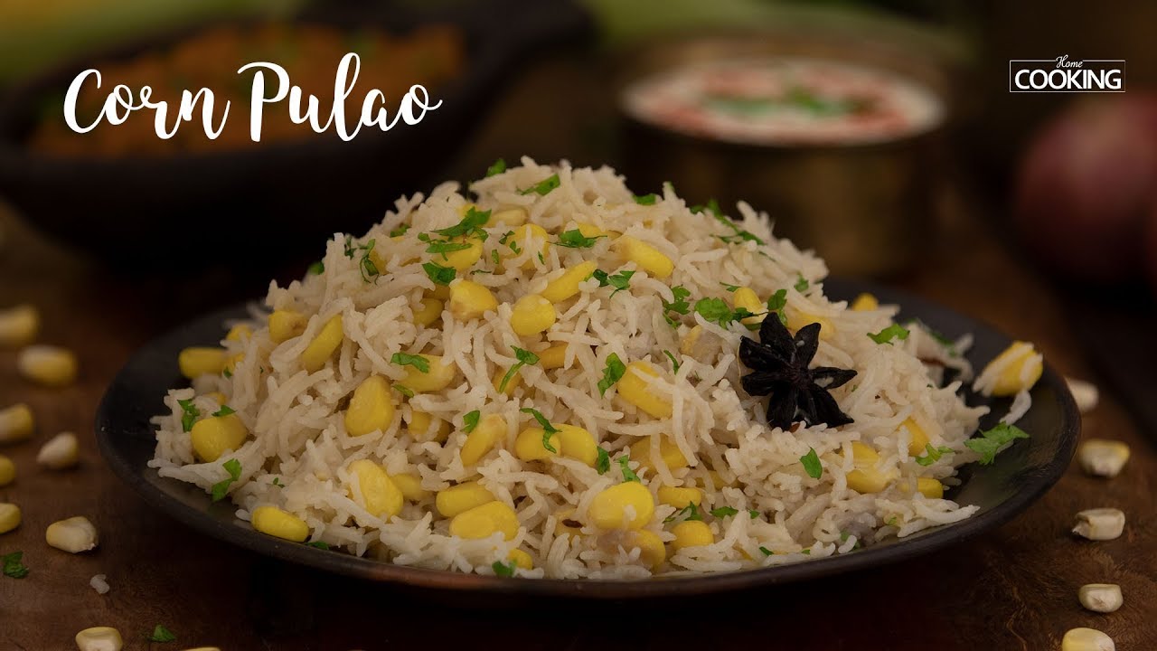 Corn Pulao | Lunch Box Recipe | Pulao Recipes | Rice Recipes | Sweet Corn Recipes