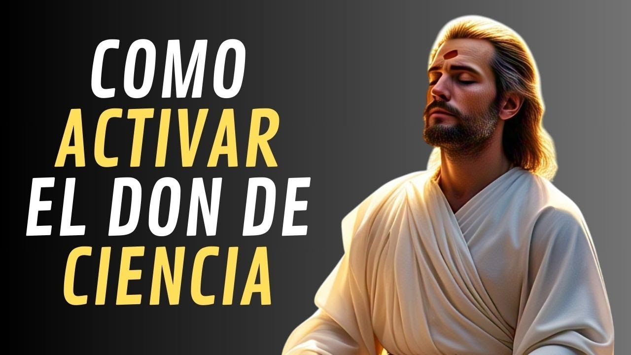 Descubre si tienes el DON DE CIENCIA y como activarlo | Interpretaci&oacute;n Prof&eacute;tica