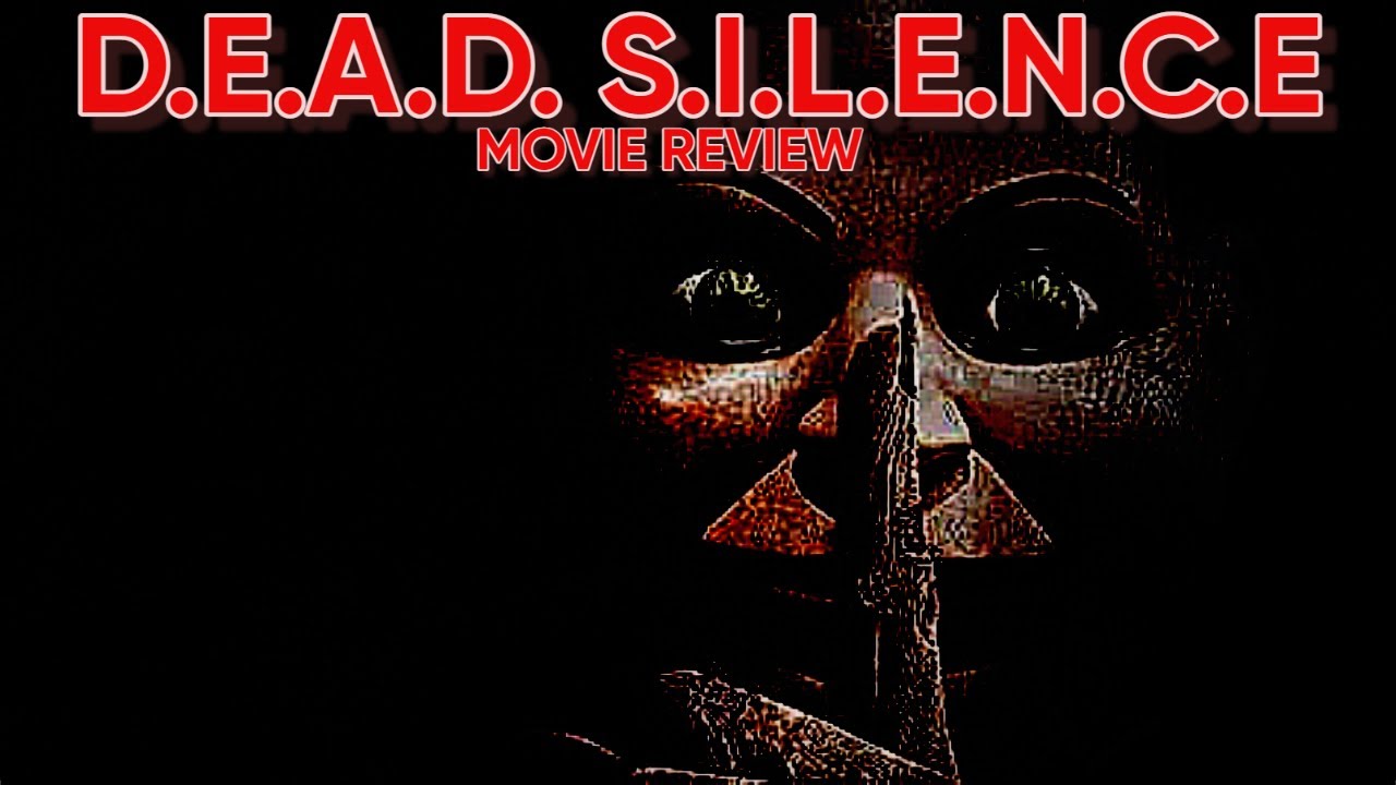 A Good doll horror movie - Dead Silence Movie Review