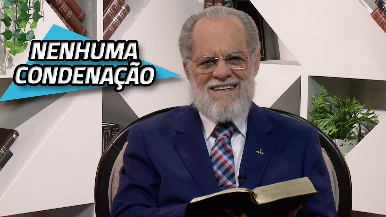 Nenhuma condenação - Romanos 8:1 | 20/01/2020 | PROFETIZANDO VIDA