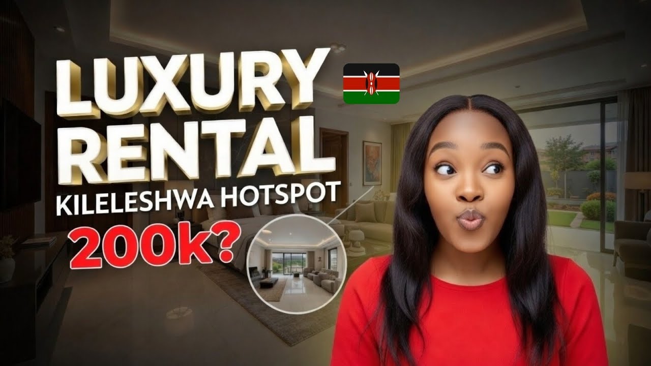 Why RENT Ksh. 200,000  in Kileleshwa 🇰🇪 | Is it Worth it?