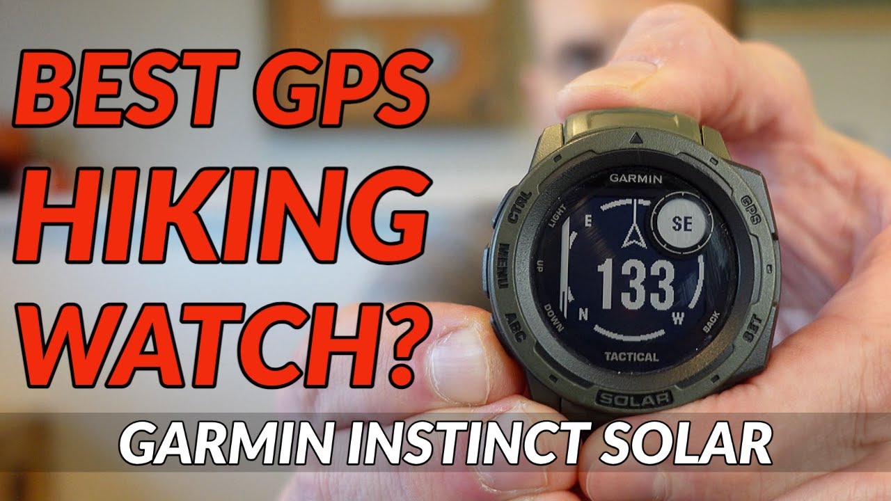 ОБЗОР GARMIN INSTINCT SOLAR // Являются ли Instinct Solar лучшими GPS-часами для туристов?