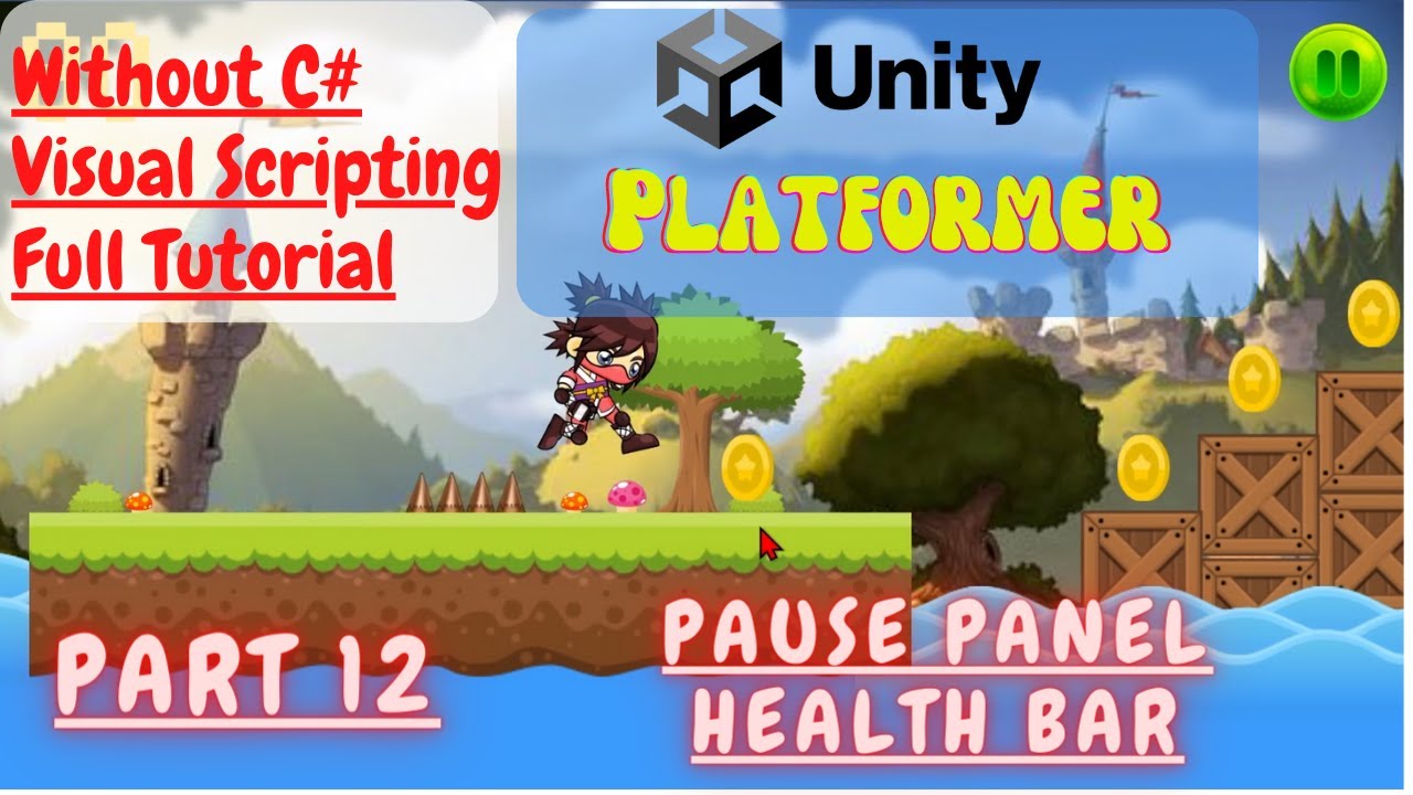 Part 12 | Pause Panel | Health Bar | Unity | Visual Scripting | VJIMAGICA