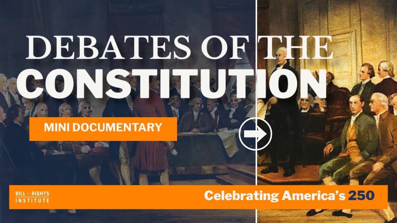 Debates of the Constitution | A250 Mini Documentary