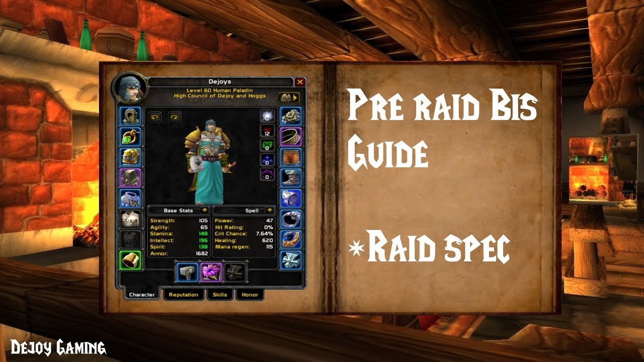 Vanilla Pre raid bis Holy paladin +PvE spec