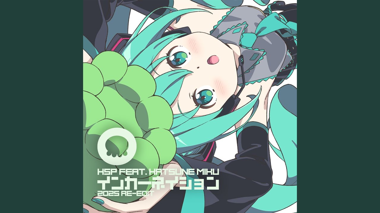 インカーネイション (2025 Re-Edit Extended Mix) (feat. 初音ミク)